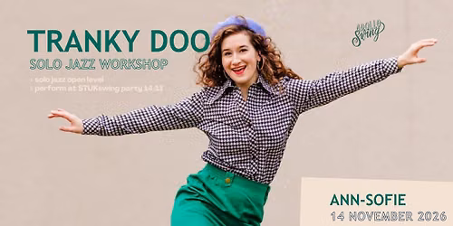 TRANKY DOO workshop in Leuven with Ann-Sofie - Apollo Swing