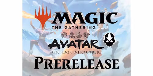 MTG x Avatar Pre-release x Sealed $70 x Friday 6:30pm