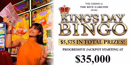 King's Day Bingo - The Casino at the Ritz-Carlton, Aruba