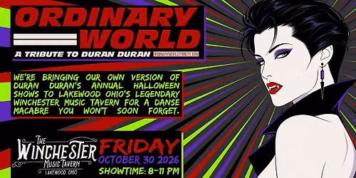 Danse Macabre with Ordinary World this Secret Oktober at the Winchester!
