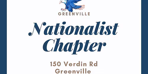The Nationalist chapter (Greenville)