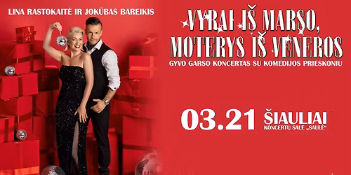 Vyrai iš Marso, moterys iš Veneros | Šiauliai