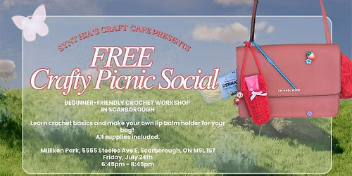 BEGINNER-FRIENDLY CROCHET WORKSHOP  IN SCARBOROUGH