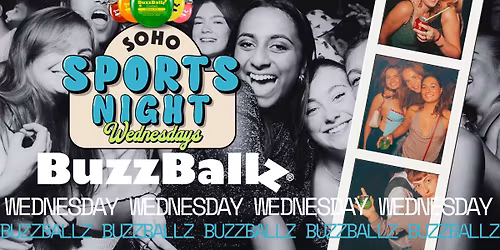 Your Official Soho Sports Night | Wednesday 22nd October | BUZZBALLZ TAKEOVER PT2 | Soho Rooms Newcastle
