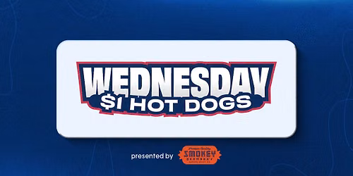 August 12: $1 Hot Dogs