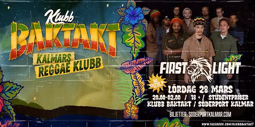 First Light \/\/ Klubb Baktakt \/\/ S\u00f6derport