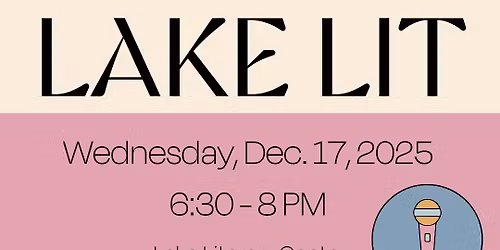 Lake Lit Out Loud - Poetry and Prose Open Mic
