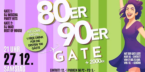 80er\/90er GATE - Sa. 27. Dezember