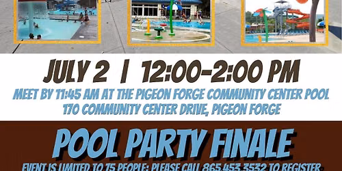 Unearth A Story Summer Reading Finale: Pool Party at the Pigeon Forge Community Center