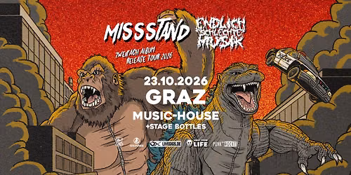 Missstand + Endlich Schlechte Musik + Stage Bottles \/ Music-House Graz