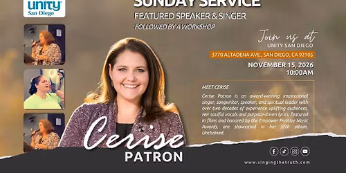 Cerise Patron shares Music & Message at Unity San Diego followed by a Workshop