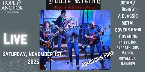 Live Friday night music - featuring Judas Rising!