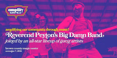 Reverend Peyton's Big Damn Band at The Kent Stage