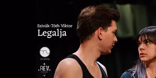 R\u00c9V Sz\u00ednh\u00e1z: Legalja \/\/\/ Budapesti bemutat\u00f3