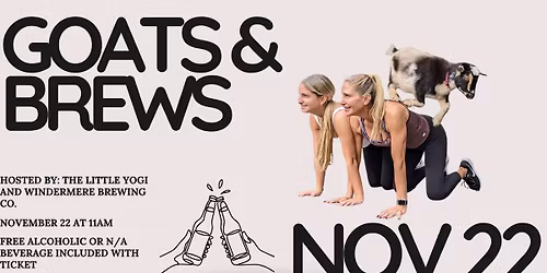 Goats&Brews Goat Yoga at Windermere Brewing