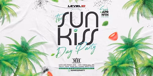 Sunkiss Day Party!