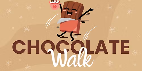 Chocolate Walk