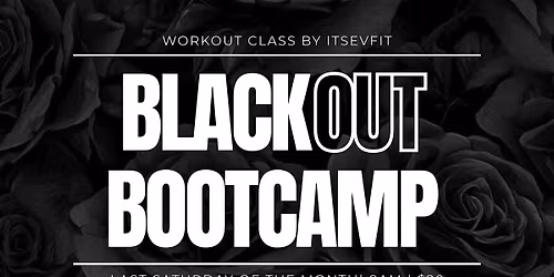 Blackout Bootcamp