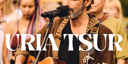 \ud83c\udf3f Uria Tsur \u2013 Vocal Freedom Workshop & Singing Circle (VIENNA)