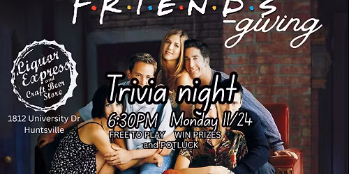 FRIENDSgiving Trivia Night at Liquor Express