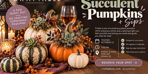 Succulent Pumpkins & Sips