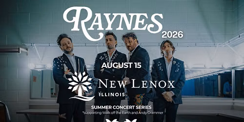 Raynes Live at New Lenox Summer Concert Series (Andy Grammer)