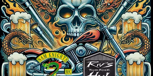 Nam Knights MC - Tri-Base Chapter & Riv's Toms River Hub 2nd Annual Pipes and Pints