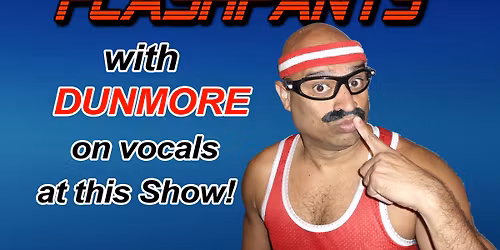 Free Fullerton 80's Cover Band Dance Party with FlashPants @ Roscoe's Famous Deli