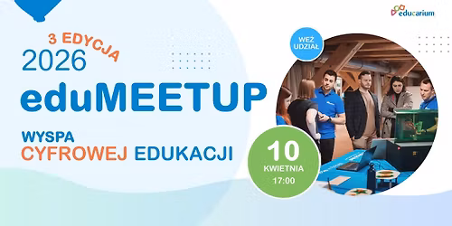 eduMEETUP 2026 Wyspa cyfrowej edukacji 