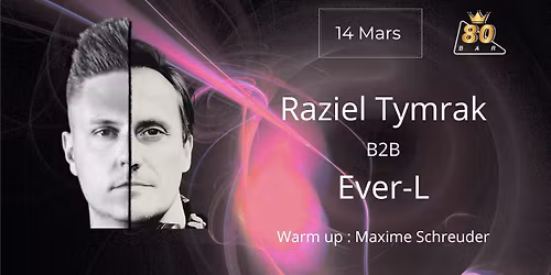 MAXIME SCHREUDER \/ EVER-L\/ RAZIEL TYMRAK \u300bFULL TECHNO