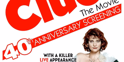 Clue Live Screening with Lesley Ann Warren