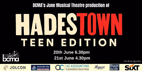 BMCA Productions present "Hadestown: Teen Edition"