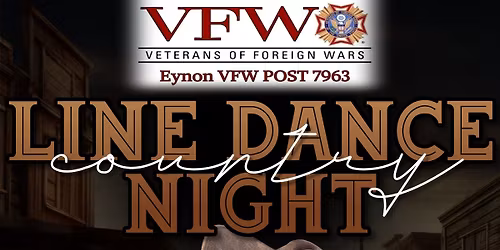 Line Dancing Saturday Night @ Eynon VFW Post 7963