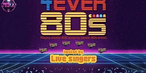 80s Tribute Night - FRIDAY 14TH AUGUST