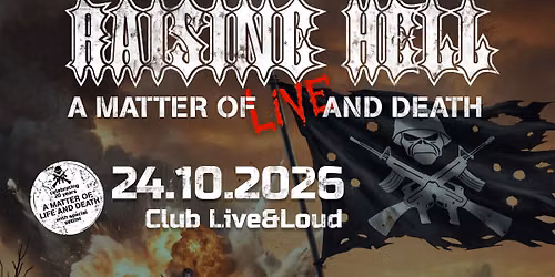 A Matter of LIVE and Death - RAISING HELL