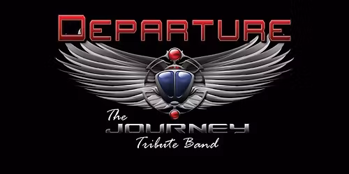 Departure - Tribute To Journey