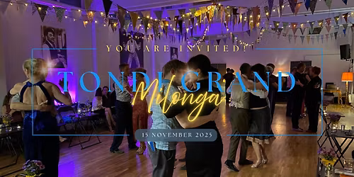 Tondi Grand Milonga November