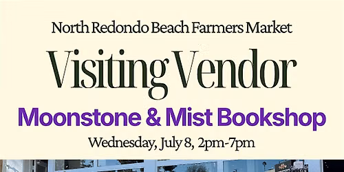 Moonstone & Mist Bookshop at North Redondo Beach Farmers Market