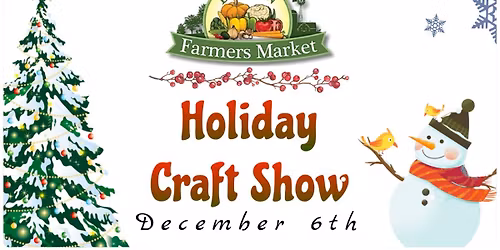 Holiday Craft Show at the Davison Farmers Market