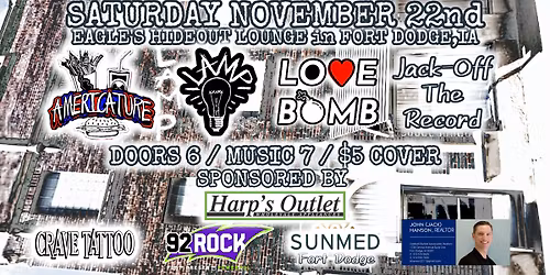 PUNK SHOW !  Americature , LAMP , Love Bomb & Jack-Off The Record at Eagle's Hideout Lounge in FD