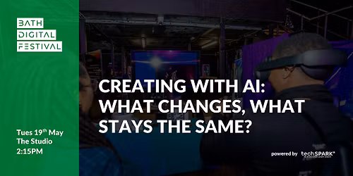 Creating with AI: What Changes, What Stays the Same?