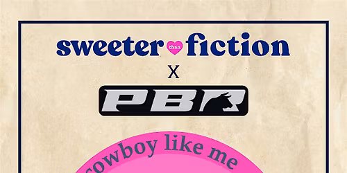 Sweeter Than Fiction X PBR