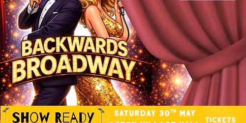 Backwards Broadway