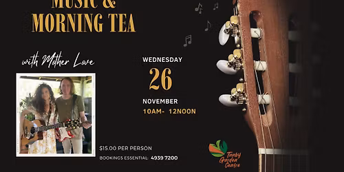 Tanby Garden Centre - Music & Morning Tea