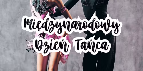 Mi\u0119dzynarodowy Dzie\u0144 Ta\u0144ca