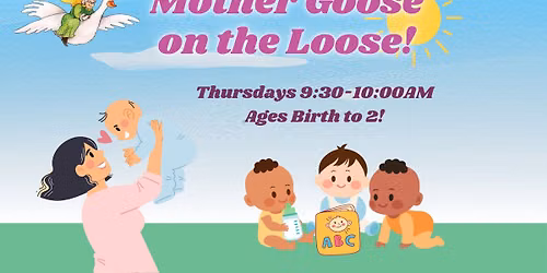 Mother Goose on the Loose | Bloomsburg Public Library