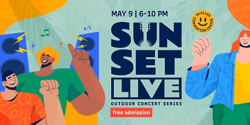 Sunset Live Outdoor Concert Series- May 9th
