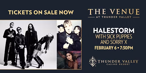 Halestorm with Sick Puppies and Sorry X