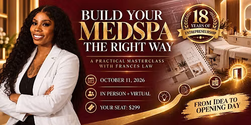How to Set Up a Medspa: Live Masterclass with Dr. Frances Law