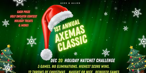 AXEMAS CLASSIC: Holiday Hatchet Challenge